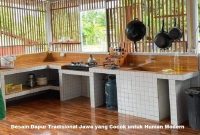 Desain Dapur Tradisional Jawa yang Cocok untuk Hunian Modern desain dapur tradisional jawa