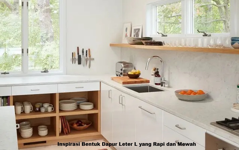Bentuk Dapur Leter L